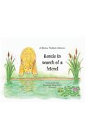 Kenzie in search of a friend