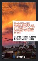 Charles Francis Adams, 1835-1915