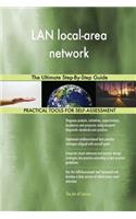 LAN local-area network The Ultimate Step-By-Step Guide