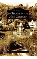 Jim Thorpe in the 20th Century