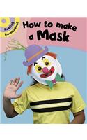 Reading Roundabout: How To Make A Mask
