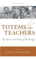 Totems and Teachers