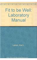 LM- FIT TO BE WELL EXT VERS LAB MANUAL