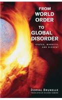 From World Order to Global Disorder