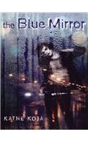 The Blue Mirror