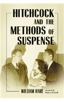 Hitchcock and the Methods of Suspense