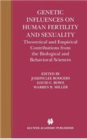 Genetic Influences on Human Fertility and Sexuality