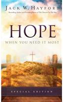 Hope When You Need It Most