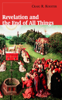 Revelation and the End of All Things