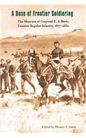 Dose of Frontier Soldiering