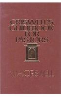 Criswells Guidebook For Pastors