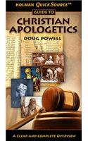 Holman Quicksource Guide to Christian Apologetics