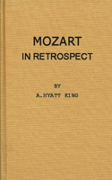 Mozart in Retrospect