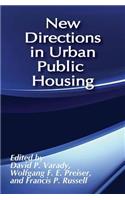 New Directions in Urban Public Housing