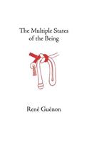 Multiple States of the Being