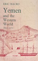 Yemen and the Western World Since 1571