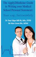Apply2 Medicine Guide to Writing Your Medical School Personal Statement Application