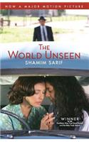 The World Unseen