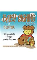 Baby Signing with Rollo Bear - British Version