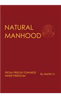 Natural Manhood