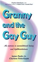 Granny and the Gay Guy