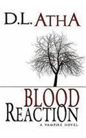 Blood Reaction