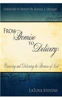 From Promise to Delivery
