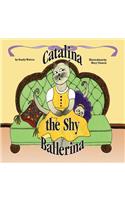 Catalina the Shy Ballerina