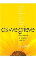 As We Grieve