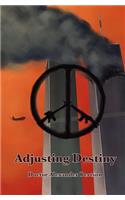 Adjusting Destiny