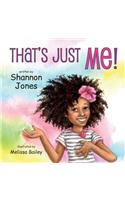 That's Just Me!: (English)