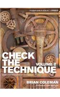Check the Technique: Volume 2
