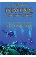 Ultimate Diving Adventures
