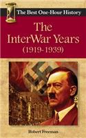 InterWar Years (1919 - 1939)