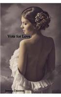 Vote for Love