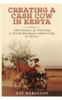 Creating a Cash Cow in Kenya