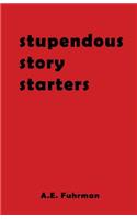 Stupendous Story Starters
