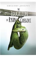 Education of Ryan Gregori