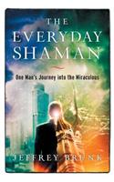 Everyday Shaman