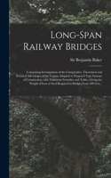 Long-span Railway Bridges