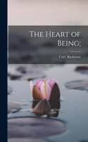 The Heart of Being;