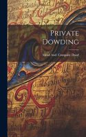 Private Dowding