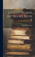 Literature and Art Books, Book 4