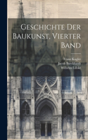 Geschichte Der Baukunst, Vierter Band