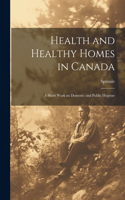Health and Healthy Homes in Canada