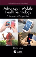 Advances in Mobile Health Technology