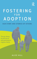 Fostering for Adoption