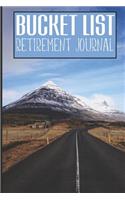 Bucket List: A Retirement Journal