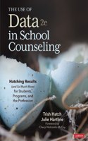 The Use of Data in School Counseling