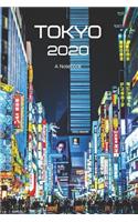 TOKYO 2020 A Notebook